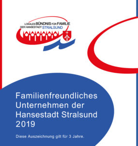 Auszeichnung 'Famillienfreundliches Unternehmen der Hansestadt Stralsund 2019'
